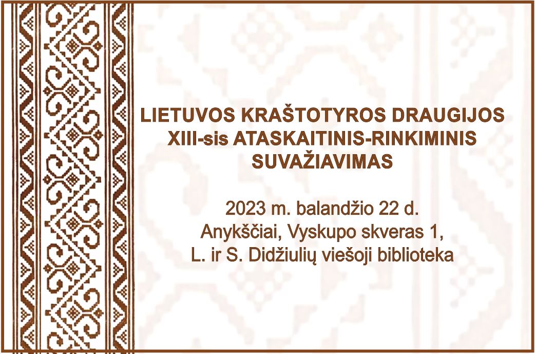 You are currently viewing Lietuvos kraštotyros draugijos 13-asis suvažiavimas