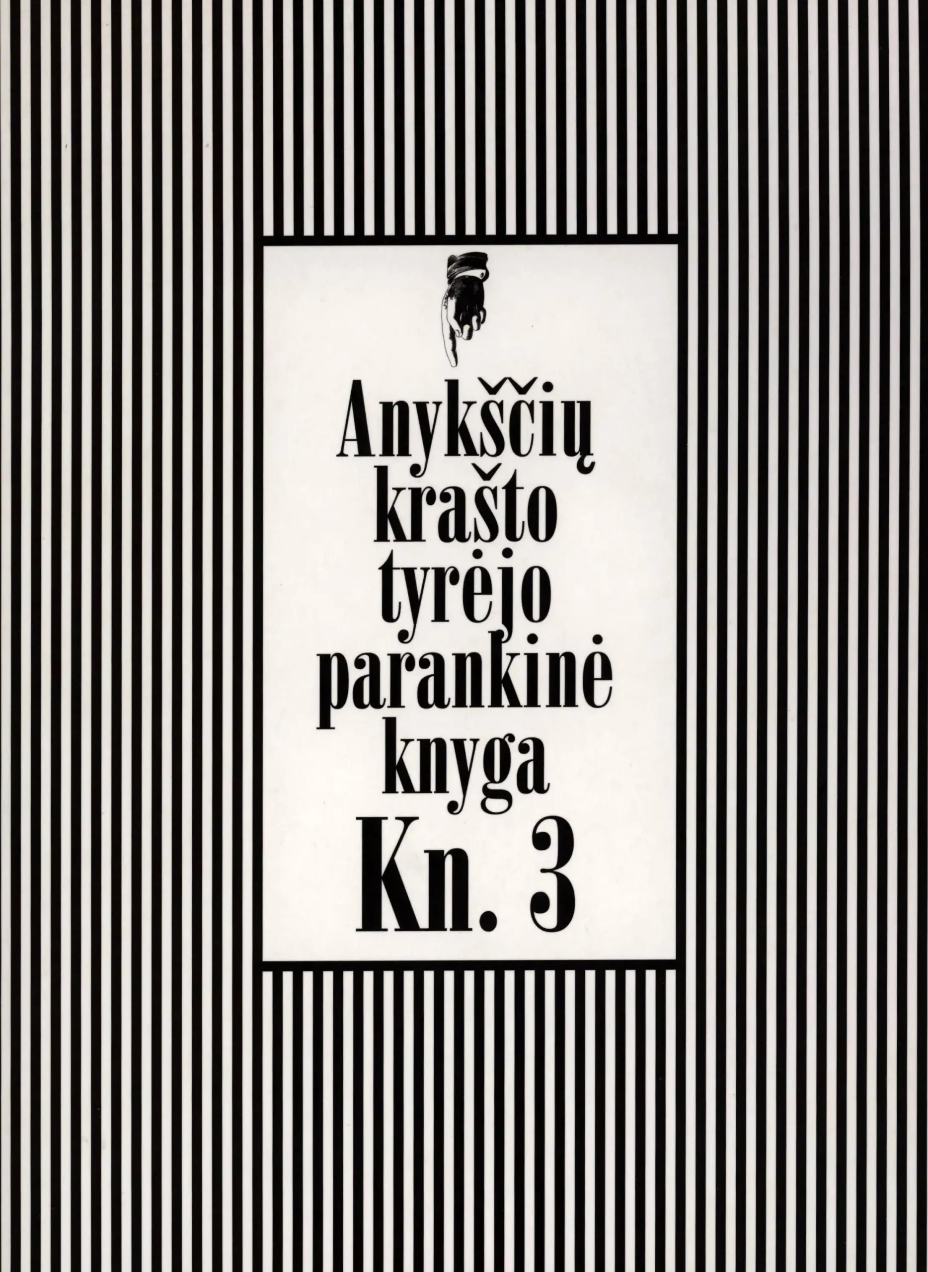 Anykščių krašto tyrėjo parankinė knyga III dalis