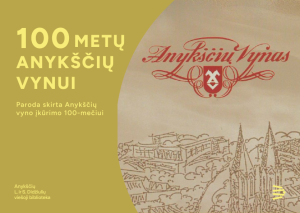Read more about the article Bibliotekoje veikia paroda „100 metų Anykščių vynui“