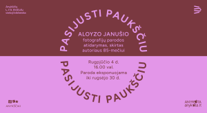 Read more about the article Aloyzo Janušio parodos „Pasijusti paukščiu“ atidarymas
