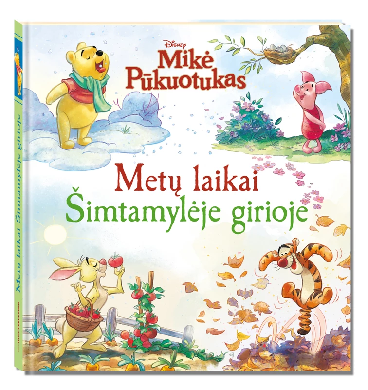1773732282_9786090510414_Mikė_Pūkuotukas_Metų_laikai_šimtamylėje_girioje
