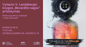 Read more about the article Istorijų dvarelyje V.V. Landsbergio knygos „Bevardžio sagos“ pristatymas